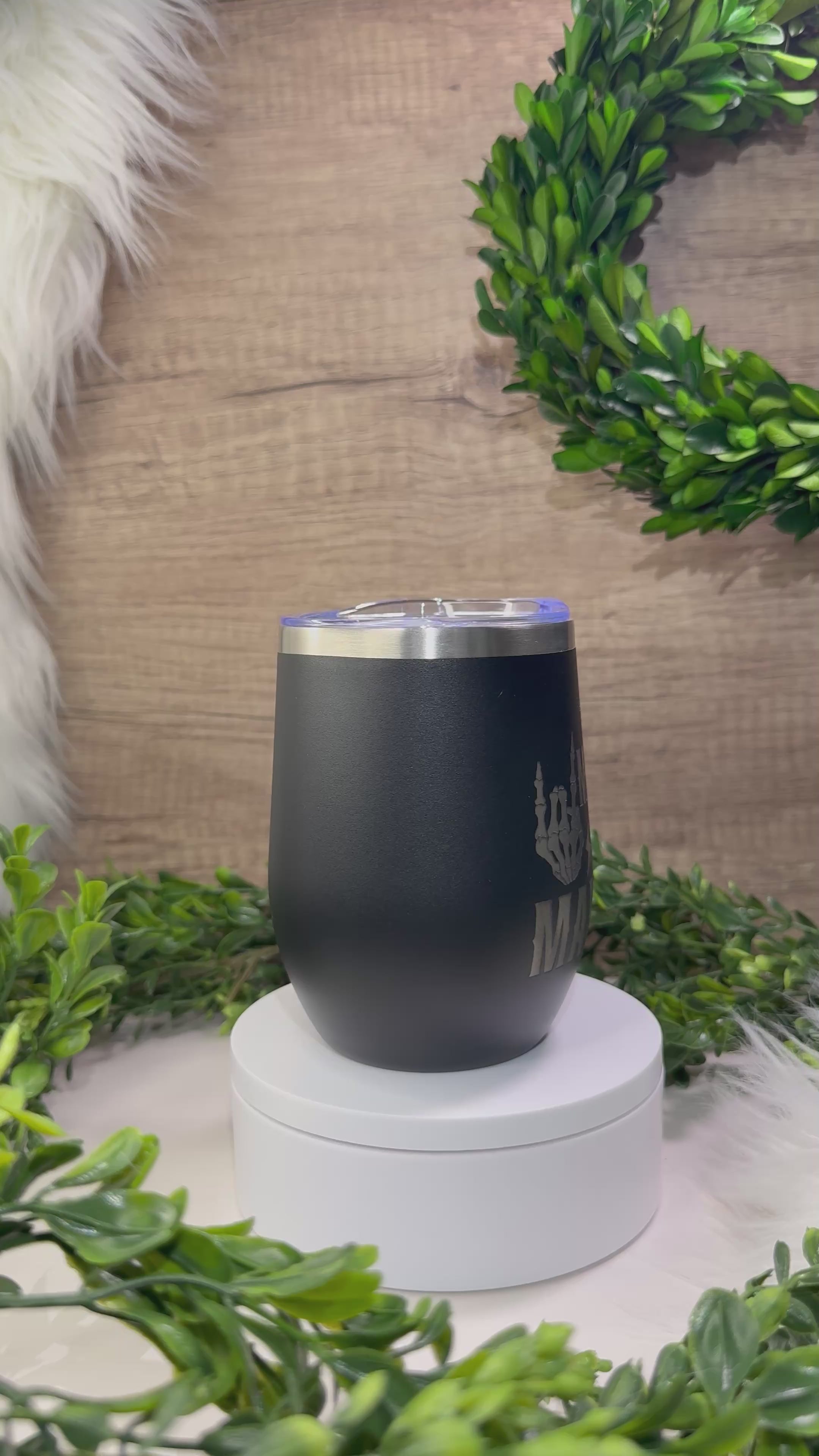 12oz Wine Tumbler - Mother of Mayhem